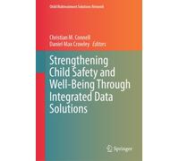 Strengthening Child Safety And Well-Being Through Integrated Data Solutions