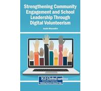 Strengthening Community Engagement and School Leadership Through Digital Volunteerism