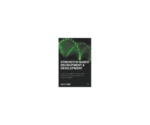 Strengths-Based Recruitment And Development