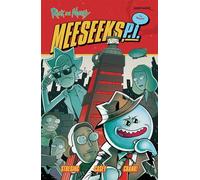 Stresing, Fred C. - Rick and Morty: Meeseeks, P.I.