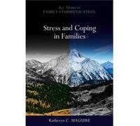 Stress and Coping in Families by Katheryn Wayne State University Maguire Katheryn Wayne State University Maguire (Auteur)
