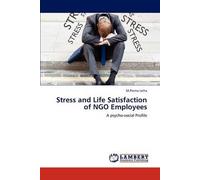 Stress And Life Satisfaction Of Ngo Employees