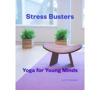 Stress Busters Yoga for Young Minds