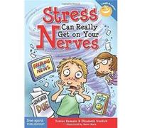 Stress Can Really Get on Your Nerves by Elizabeth Verdick Elizabeth Verdick , Trevor Romain , Illustrated By Steve Mark (Auteur)
