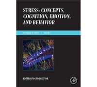 Stress Concepts Cognition Emotion and Behavior by George Fink Hardcover Book George Fink, Professor (Auteur)