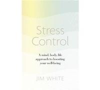Stress Control Jim White, (Auteur)