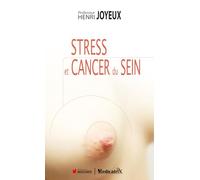 Stress et cancer du sein