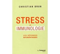 Stress et immunologie - Les réponses naturopathiques