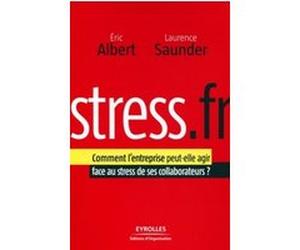 Stress.fr Eric Albert (Auteur), Laurence Saunder (Auteur)