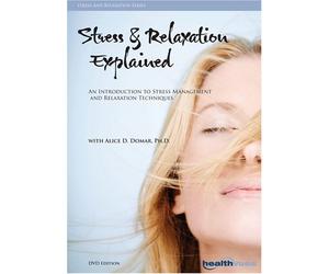 Stress & Relaxation Explained: An Introduction to Stress Management and Relaxation Techniques