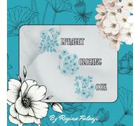 Stress Relief Alphabet Floral & Garden Coloring Book for Adults, Teens & Kids: Showcasing a diverse collection of floral and garden-inspired designs, ... pages for an enhanced creative experience.