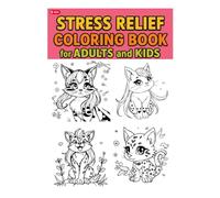 Stress Relief: Coloring Book for Adults and Kids, Bold and Easy, Simple and Big Designs: Beginners Who Love Simple, Easy Coloring