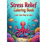 Stress Relief Coloring Book: Ocean Life and Waves