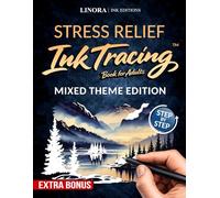 Stress Relief Ink Tracing: Release Physical Tension in Minutes with Guided Ink Tracing - No Coloring Skills Needed