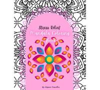 Stress Relief Mandala Coloring Book