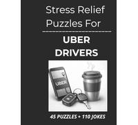 Stress Relief Puzzles for Uber Drivers: Easy, Low-Effort Word Search Puzzles and Gentle Humor for Uber Drivers After App Alerts, Traffic, and Nonstop Requests