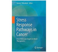 Stress Response Pathways In Cancer