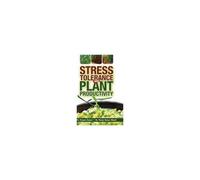 Stress Tolerance And Plant Productivity