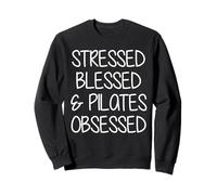 Stressed Blessed Pilates Obsessed Rose Pilates Princess Sweatshirt