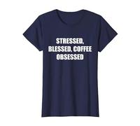 Stressée, bénie, obsédée par Le café T-Shirt, Femme, Bleu Marine, L