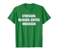 Stressée, bénie, obsédée par Le café T-Shirt, Homme, Vert Kelly, S