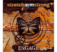 Stretch Armstrong - Engage