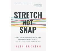 Stretch Not Snap