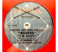 Stretch & Vern Present "Maddog"* - I'm Alive (Present Maddog, x3 IN atboy Slim Mix) [Import]