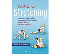 Stretching Anderson, Bob (Auteur)