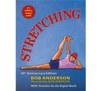 Stretching by Jean Anderson Bob Anderson Jean Anderson (Auteur)
