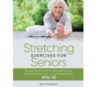 Stretching Exercises For Seniors