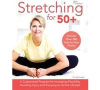Stretching For 50 by Karl Knopf Karl Knopf (Auteur)