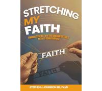 Stretching My Faith: Finding Strength In The Uncomfortable Path To Your Purpose