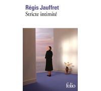 Régis Jauffret – Stricte intimité – Poche