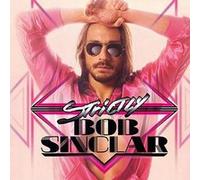 Strictly Bob Sinclar E