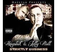 HAYSTAK & JELLYROLL - Strictly Business