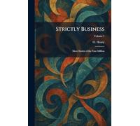Strictly Business: More Stories of the Four Million