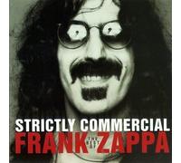 Strictly Commercial: The Best Of Frank Zappa by Frank Zappa