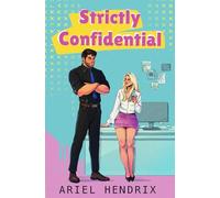 Strictly Confidential