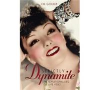 Strictly Dynamite by Eve Golden Eve Golden (Auteur)