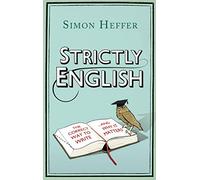 Strictly English: The correct way to write ... and why it matters