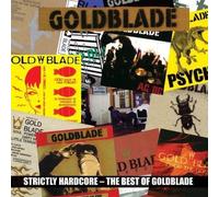 Strictly Hardcore - The Best Of Goldblade