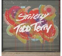 STRICTLY RHYTHM PRESENTS - Strictly Todd Terry
