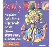 Strictly Soca Vol. 01 by Various