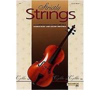 Jacquelyn Dillon – Strictly Strings : Méthode complète pour cordes, Livre 1 – Violoncelle