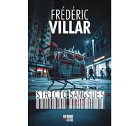 Stricto sangsues - Frédéric Villar - Editions Cairn - broché - Roman