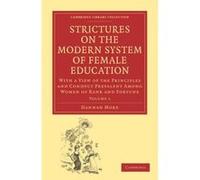 Strictures on the Modern System of Female Education - [Version Originale] Hannah More (Auteur)