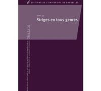 Striges en tous genres Natacha Chetcuti-Osorovitz (Auteur), Vanessa Gemis (Auteur), David Paternotte (Auteur)