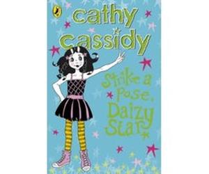 strike a pose, daizy star Cassidy, Cathy (Auteur)