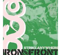 Strike Anywhere - Iron Front [Import]